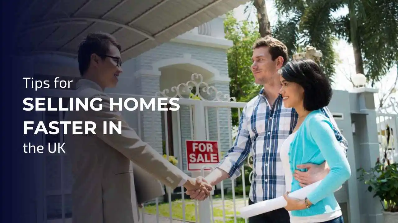 Selling Homes Faster in the UK