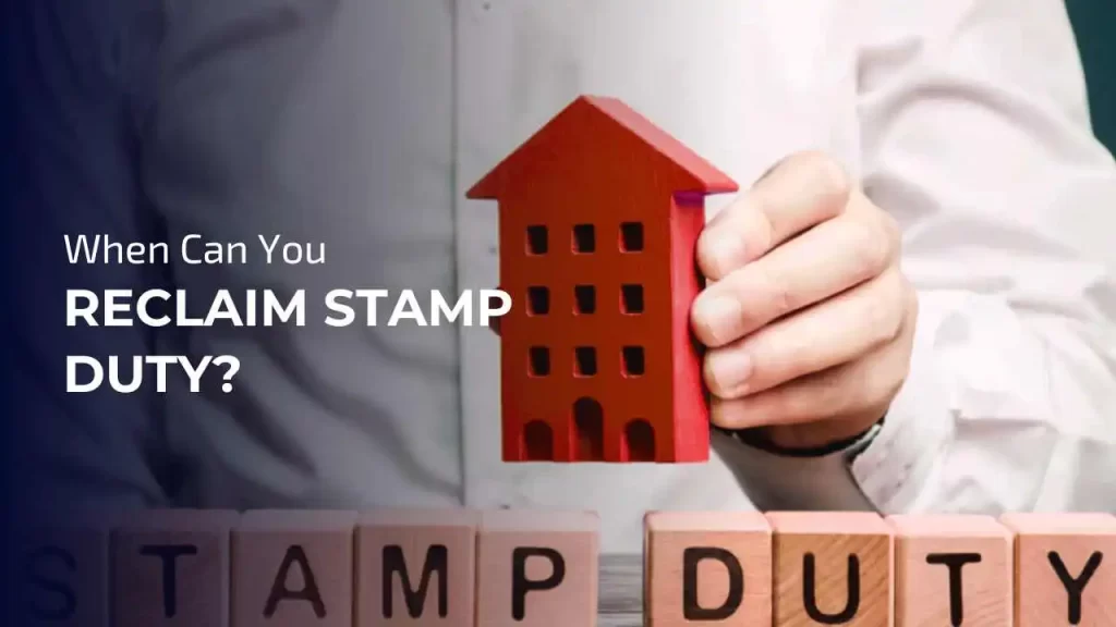 You may be able to reclaim all or part of the stamp duty you paid when purchasing a property
