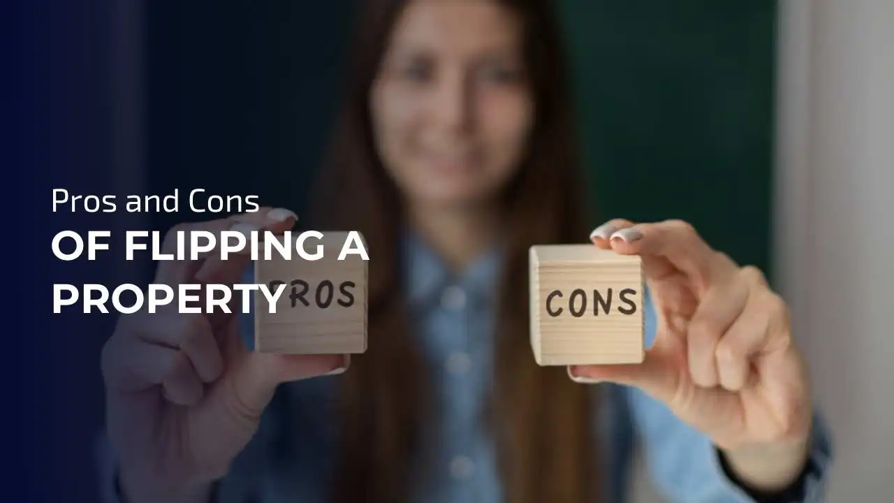 Pros and Cons of Flipping a Property