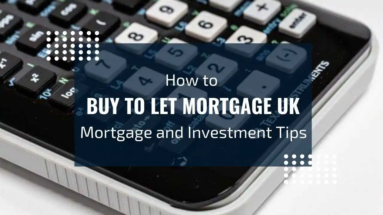Buy to Let Mortgage UK