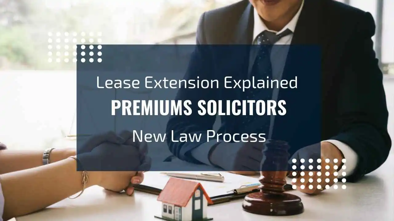 Lease Extension Explained Process work in London