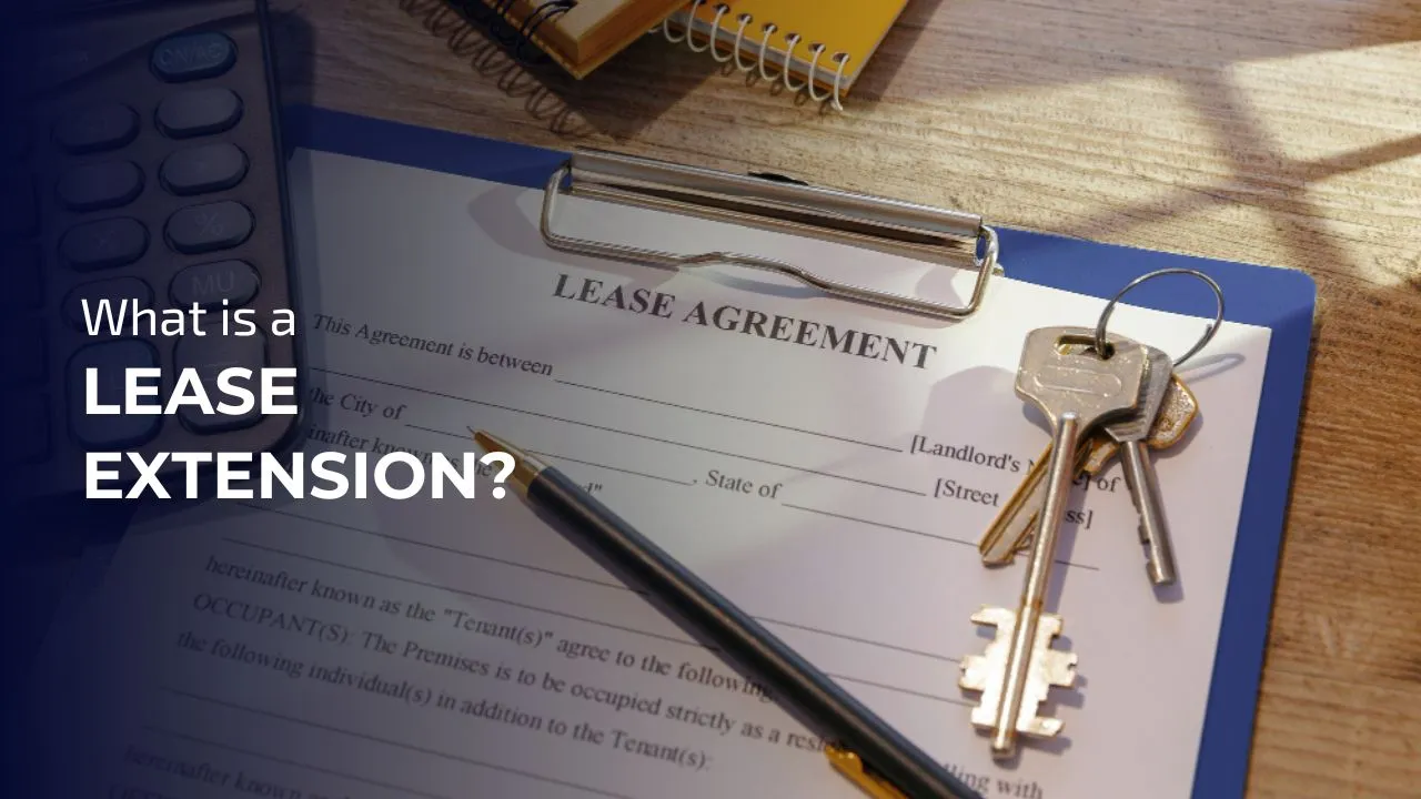 A lease extension is the legal step