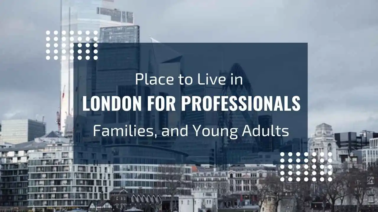 Places to Live in London