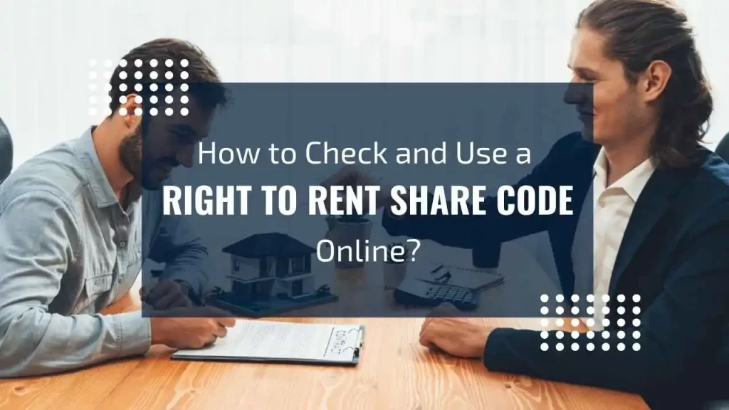 Right to Rent Share Code in London