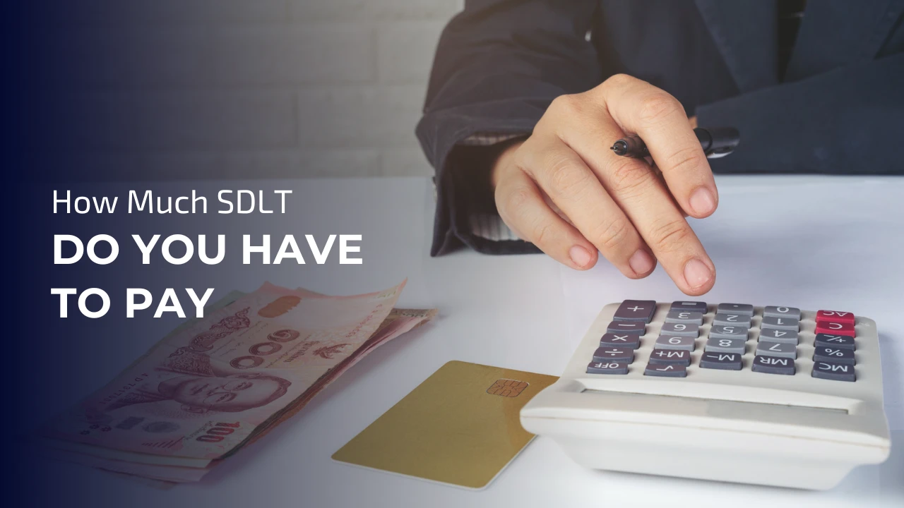 SDLT Do You Have To Pay