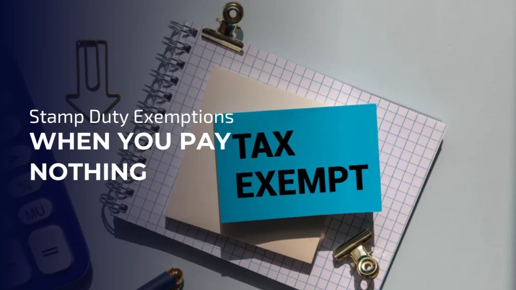 Stamp Duty Exemptions