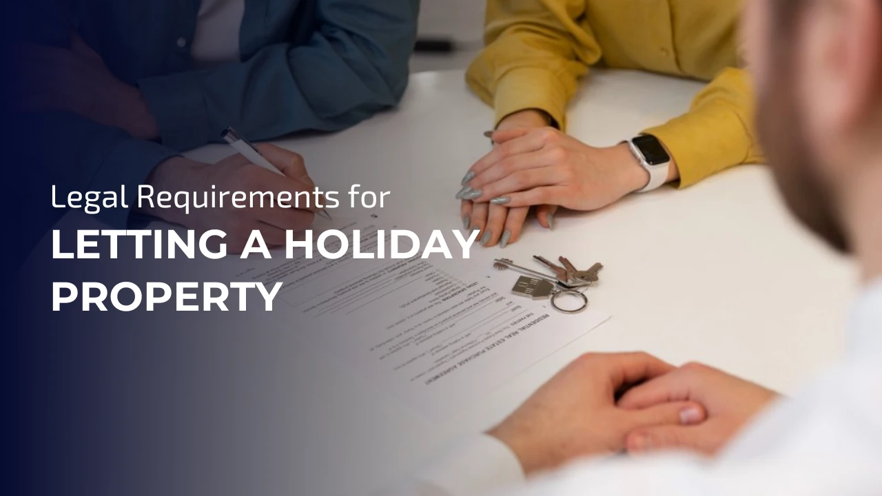 Legal requirements for letting a property in the UK