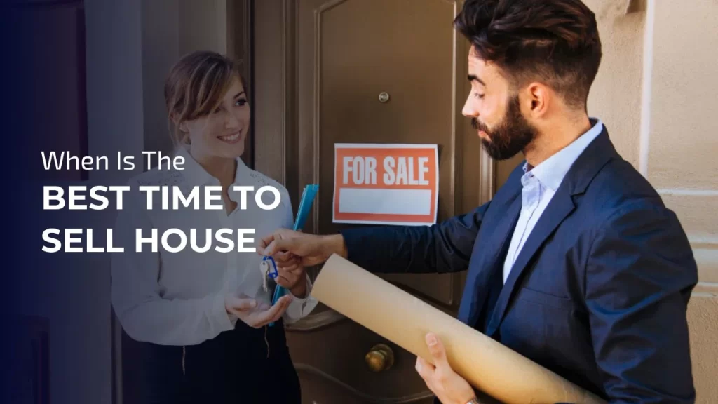 Spring and early autumn are best times to sell