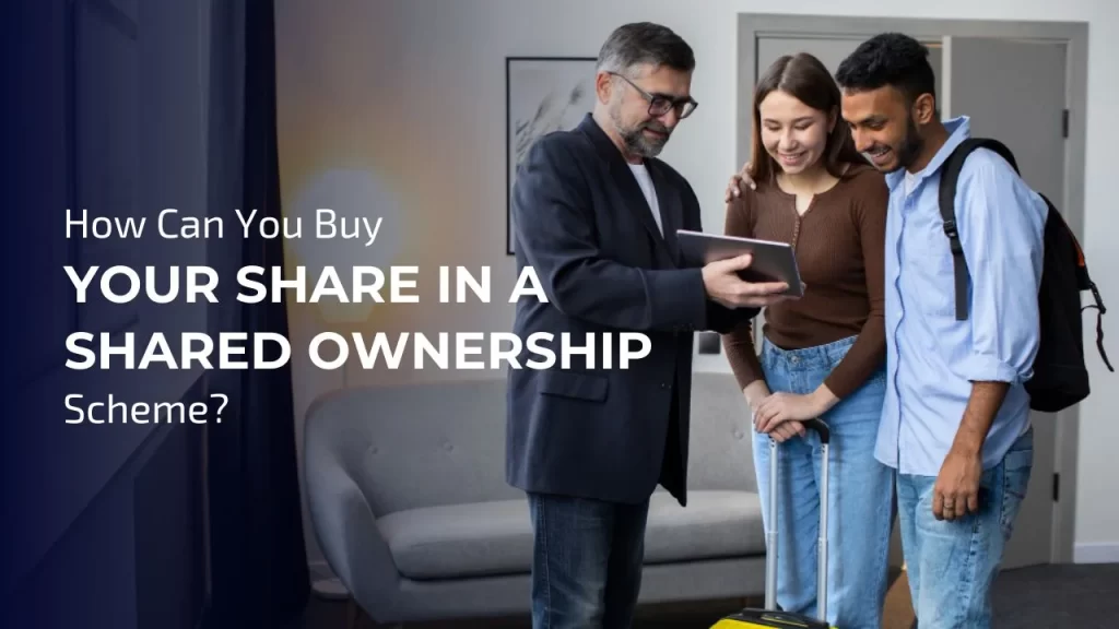 You can buy your share in a shared ownership scheme
