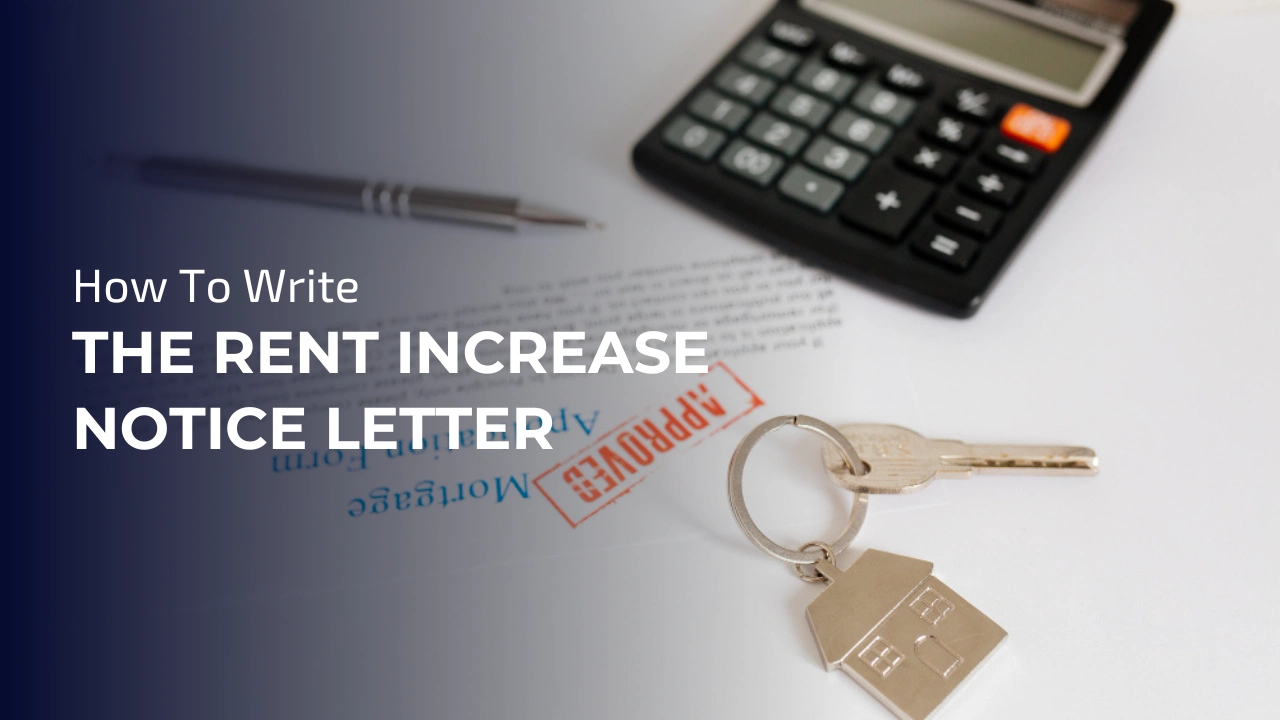 How To Write The Rent Increase Notice Letter