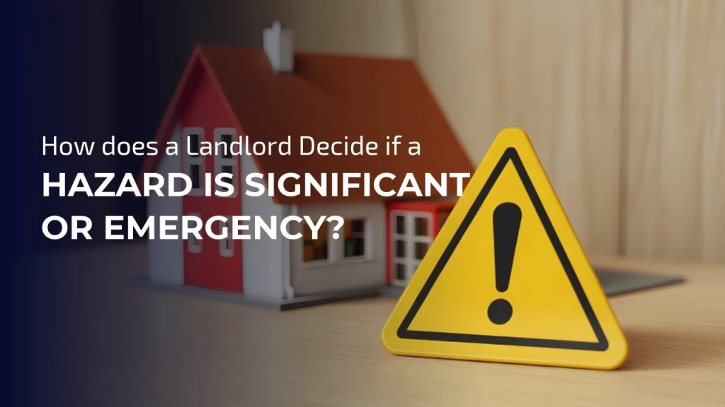 Hazard is Significant or Emergency