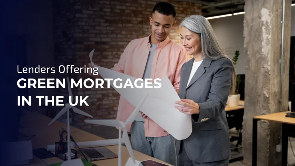 lenders offering Green mortgages
