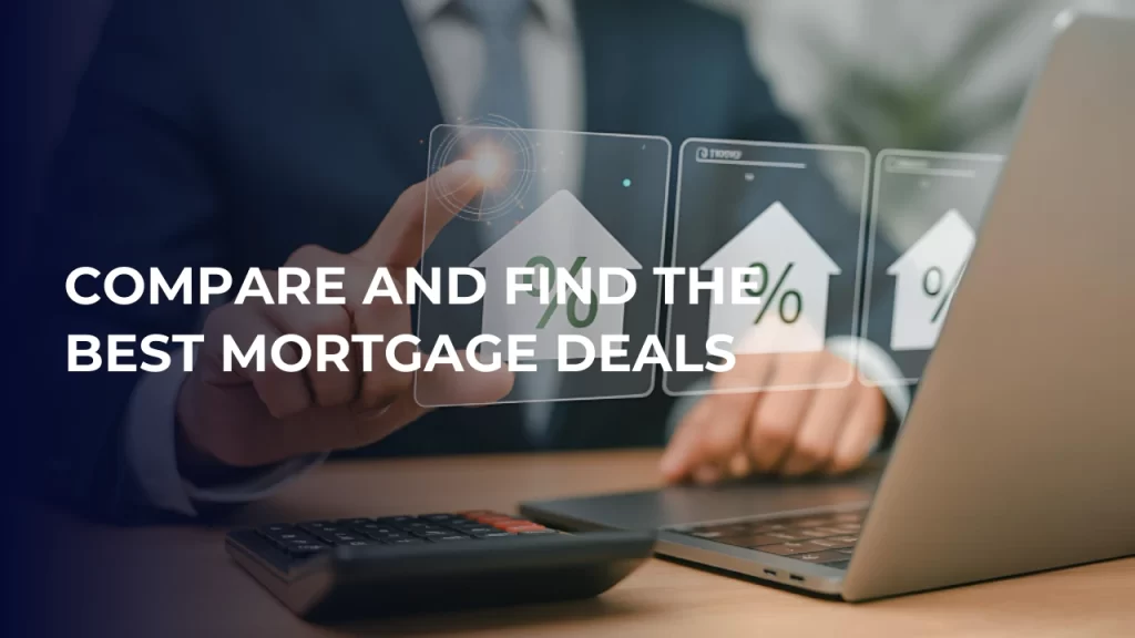 Find the Best Mortgage Deals