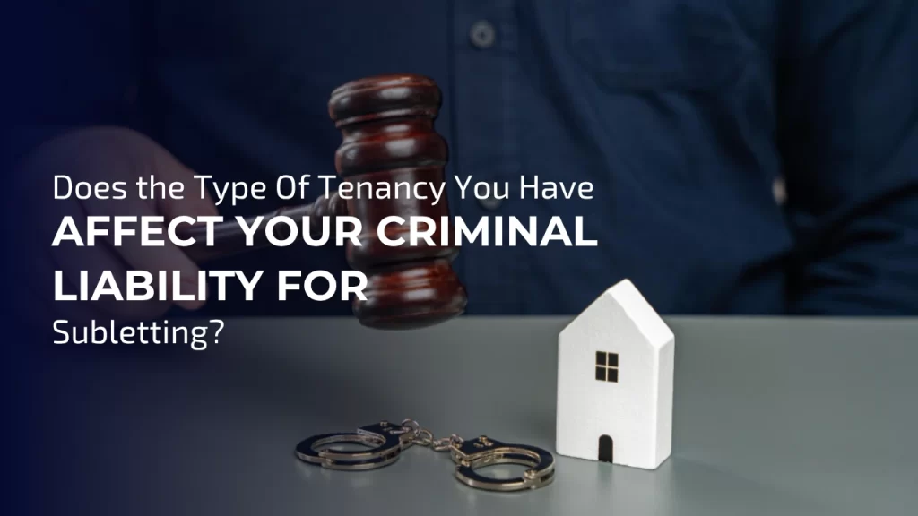 Criminal Liability For Subletting