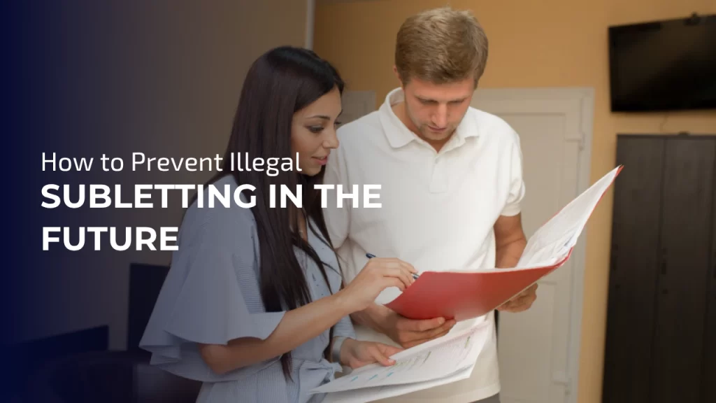 How to Prevent Illegal Subletting
