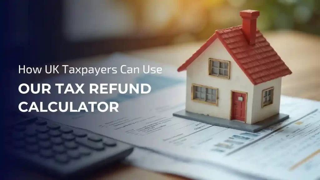 Our Tax Refund Calculator