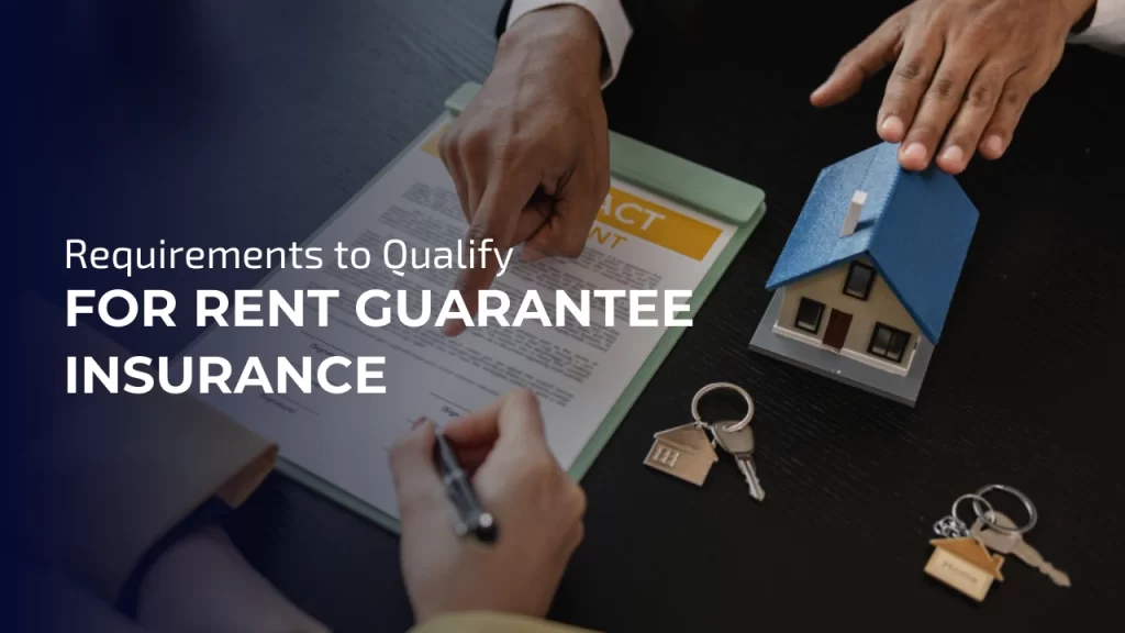 Requirements to Qualify for Insurance