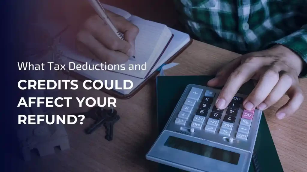 Tax Deductions and Credits