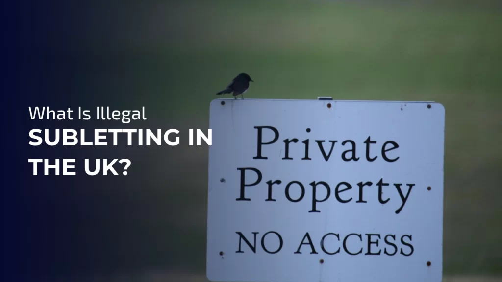 What Is Illegal Subletting in the UK