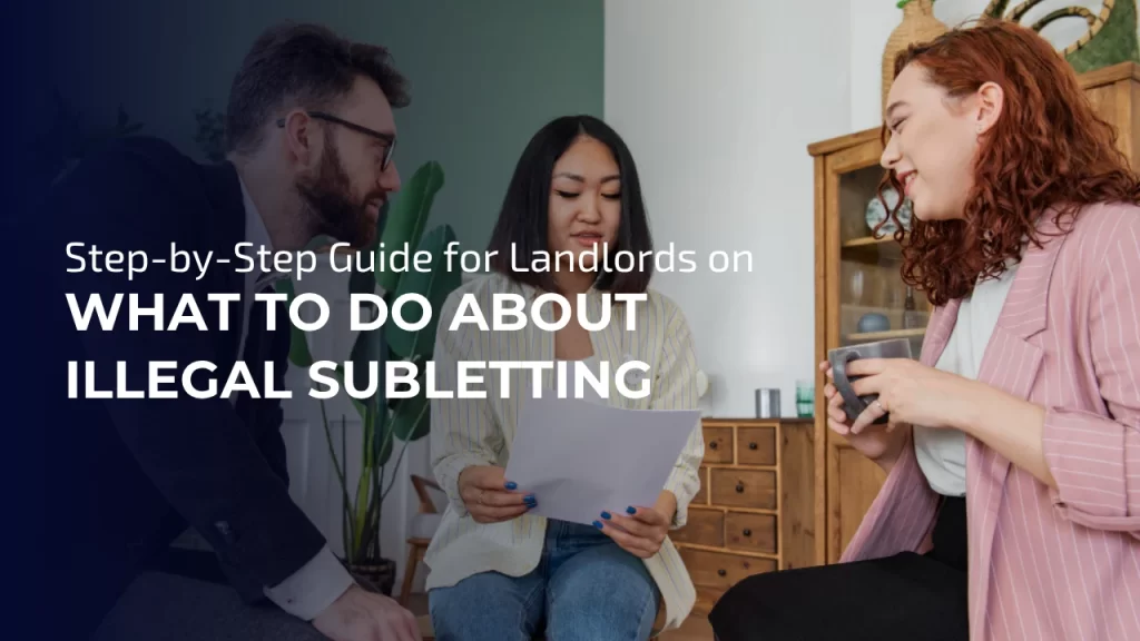 What to Do About Illegal Subletting
