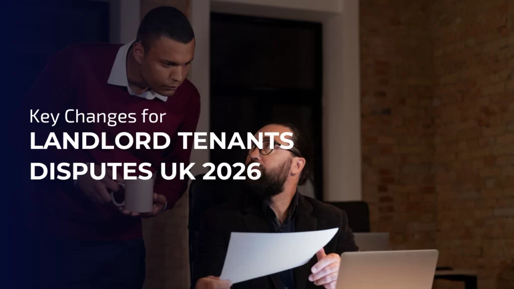 Landlord Tenants Disputes UK 2026