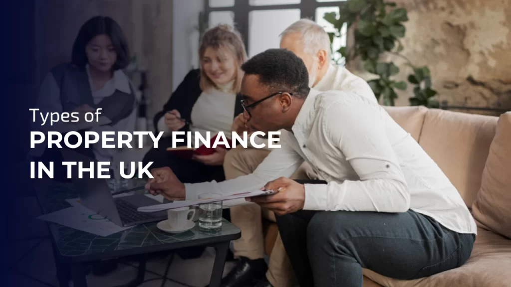 Types of Property Finance uk