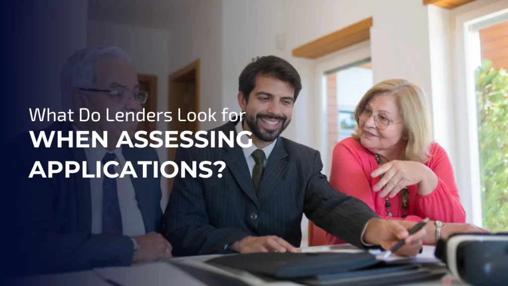What Do Lenders Look for in Applications