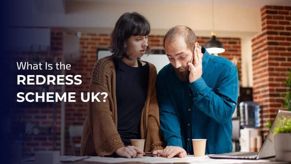 what is Redress Scheme UK