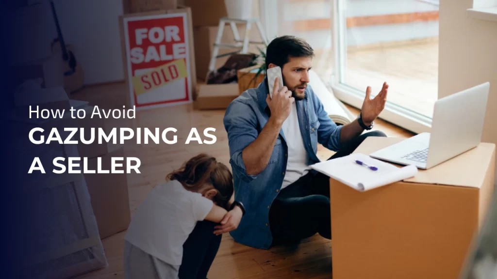 avoid Gazumping as a Seller