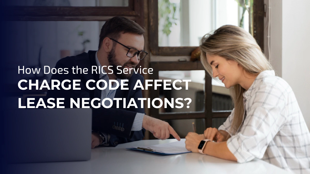 Landlord discussing how the RICS service charge code affects lease negotiation term