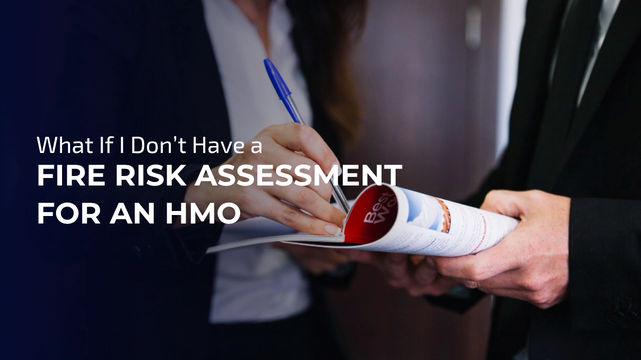 Penalties for failing to have an HMO fire risk assessmen