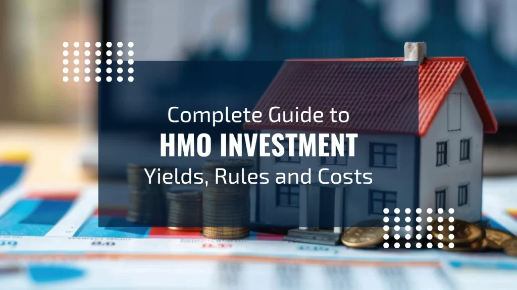 complete guide HMO Investment