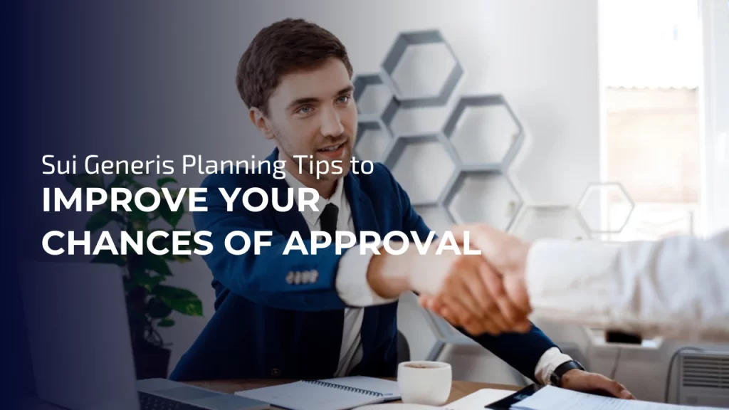 Sui Generis Planning Tips