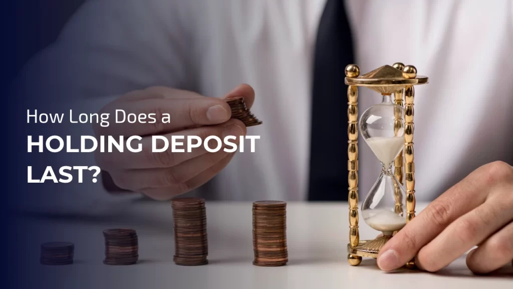 Holding Deposit Last