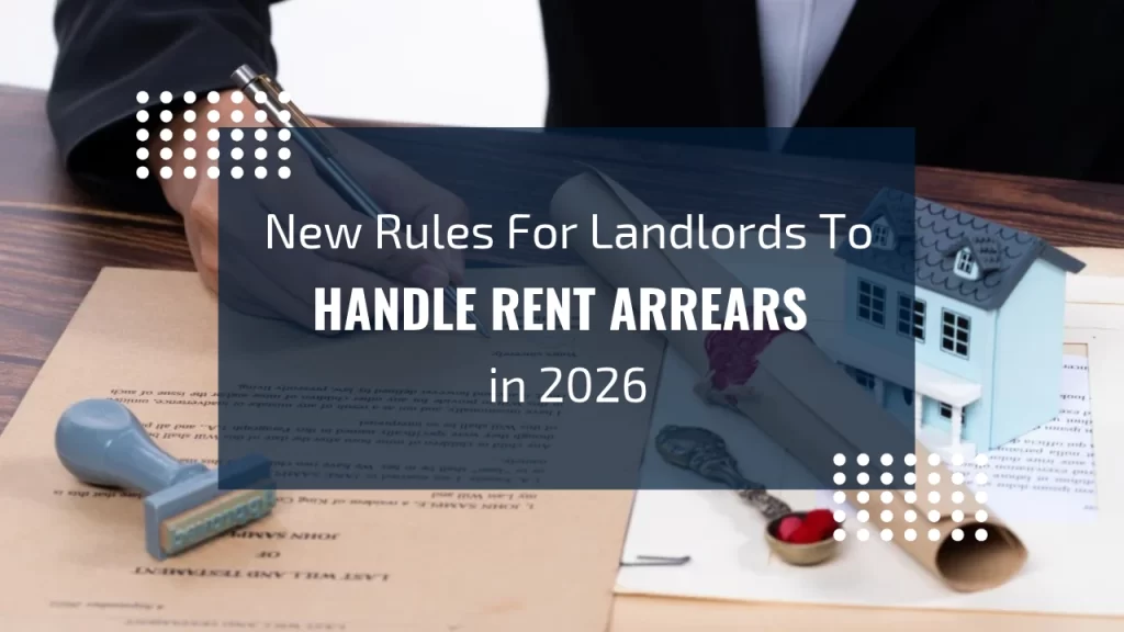 Rules For Landlords To Handle Rent Arrears